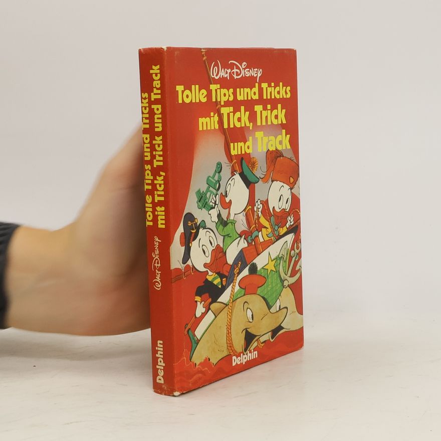 Walt Disney Tolle Tips und Tricks mit Tick, Trick und Track
