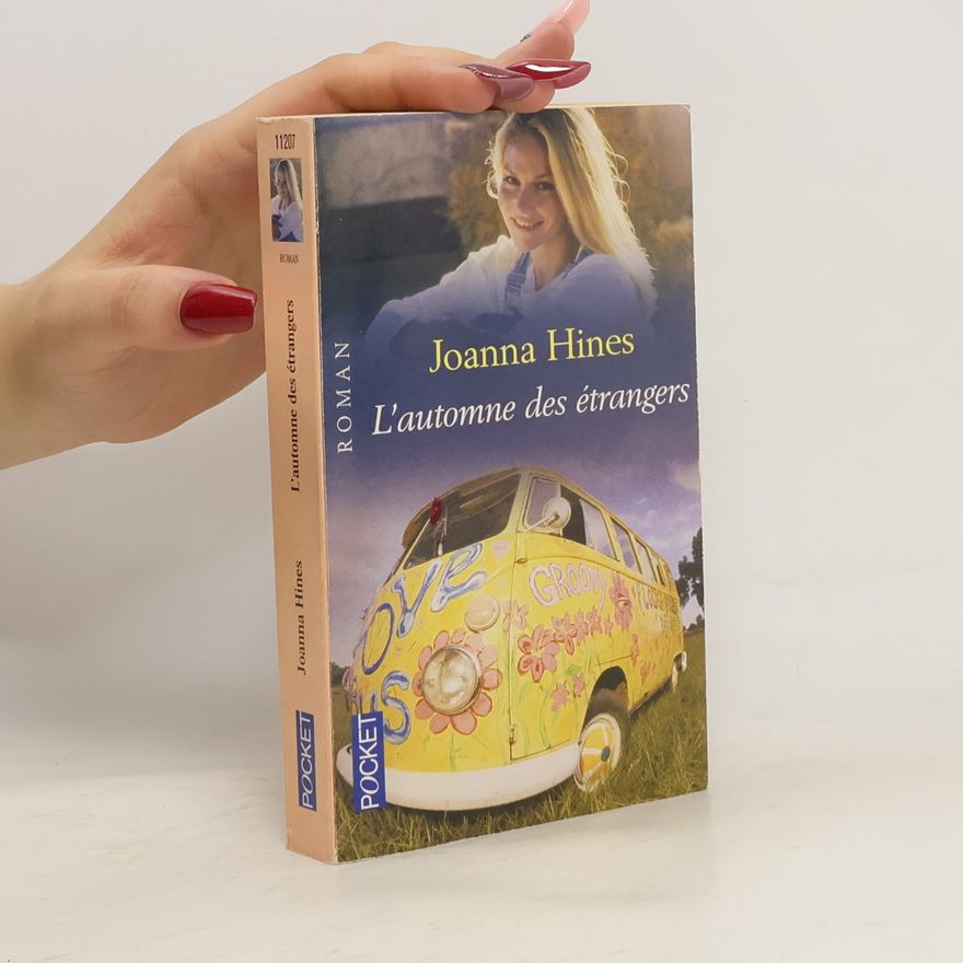 Joanna Hines L'automne des étrangers