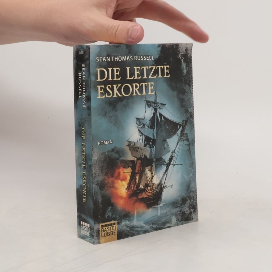 Sean Russell Die letzte Eskorte