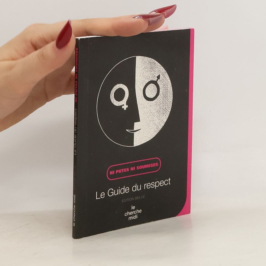 Autorenkollektiv Le guide du respect