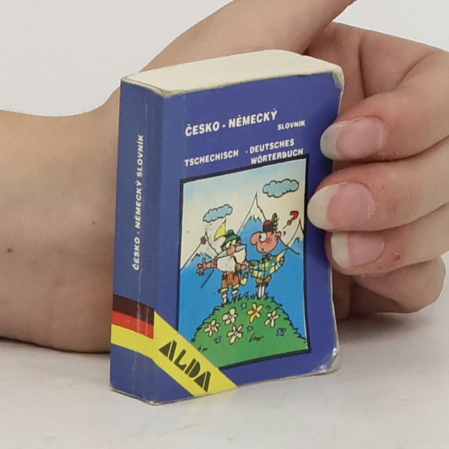 Collectif d'auteurs Česko - německý slovník / Tschechisch - Deutsches Wörterbuch