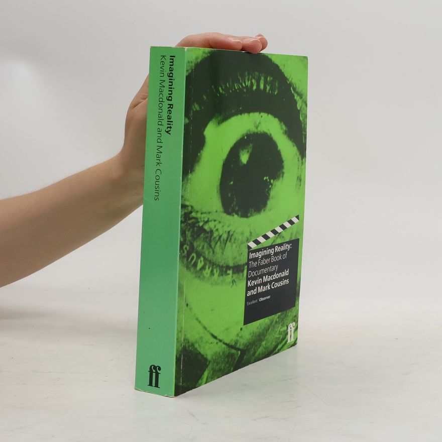 Kevin MacDonald Imagining Reality