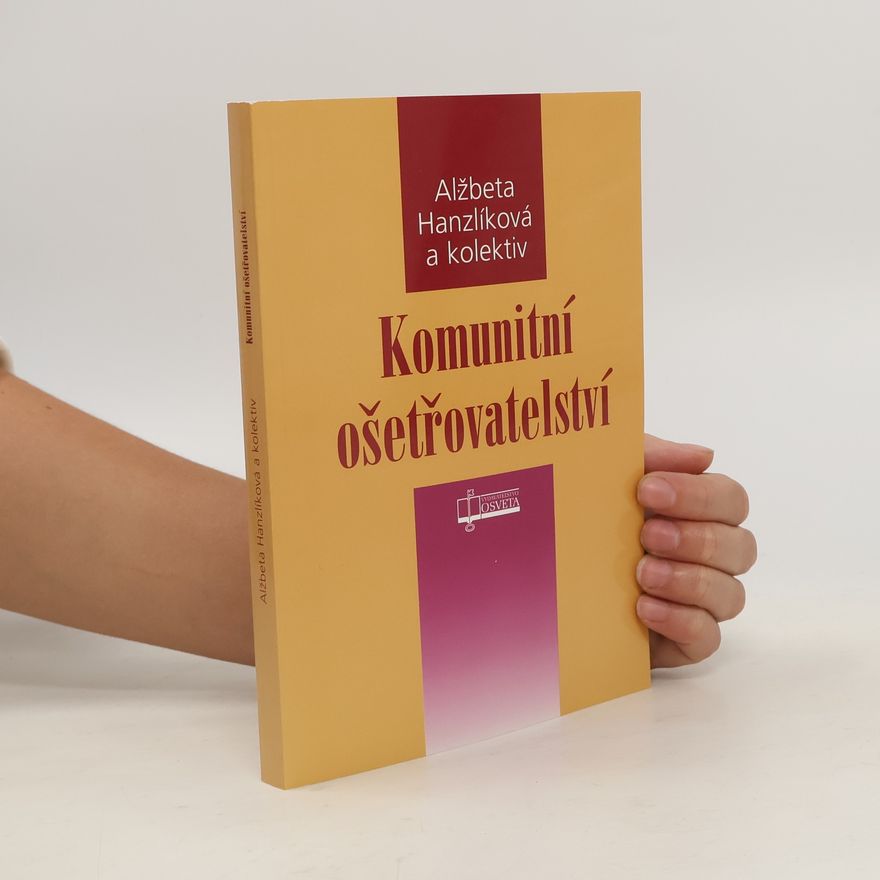 Alžbeta Hanzlíková Komunitní ošetřovatelství