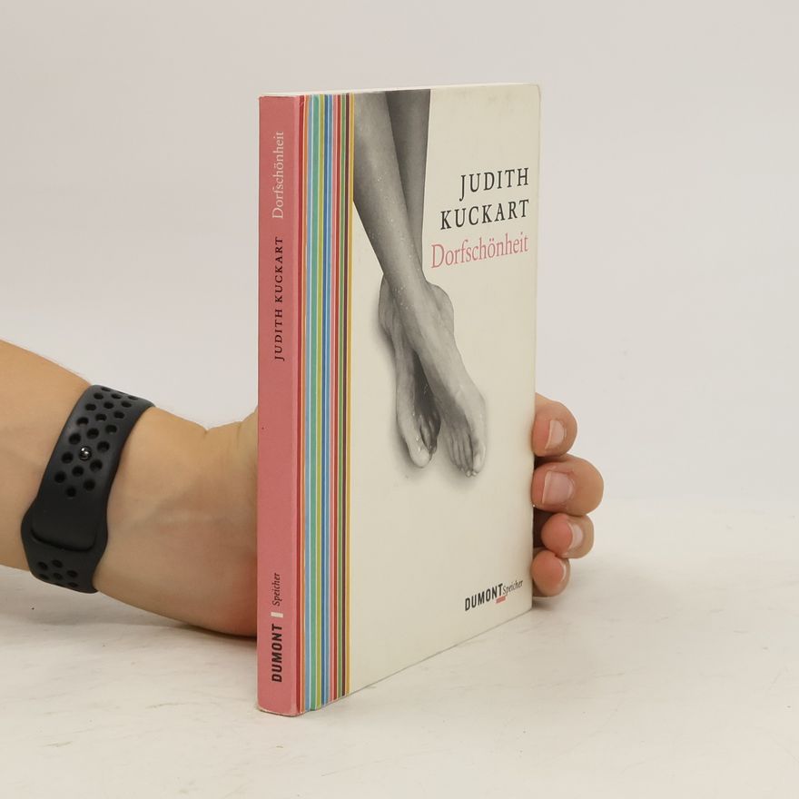 Judith Kuckart Dorfschönheit