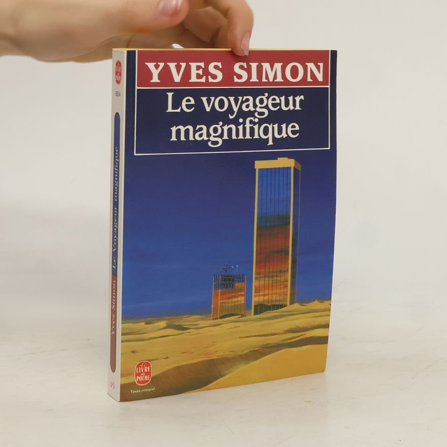 Yves Simon Livre de Poche: Le voyageur magnifique
