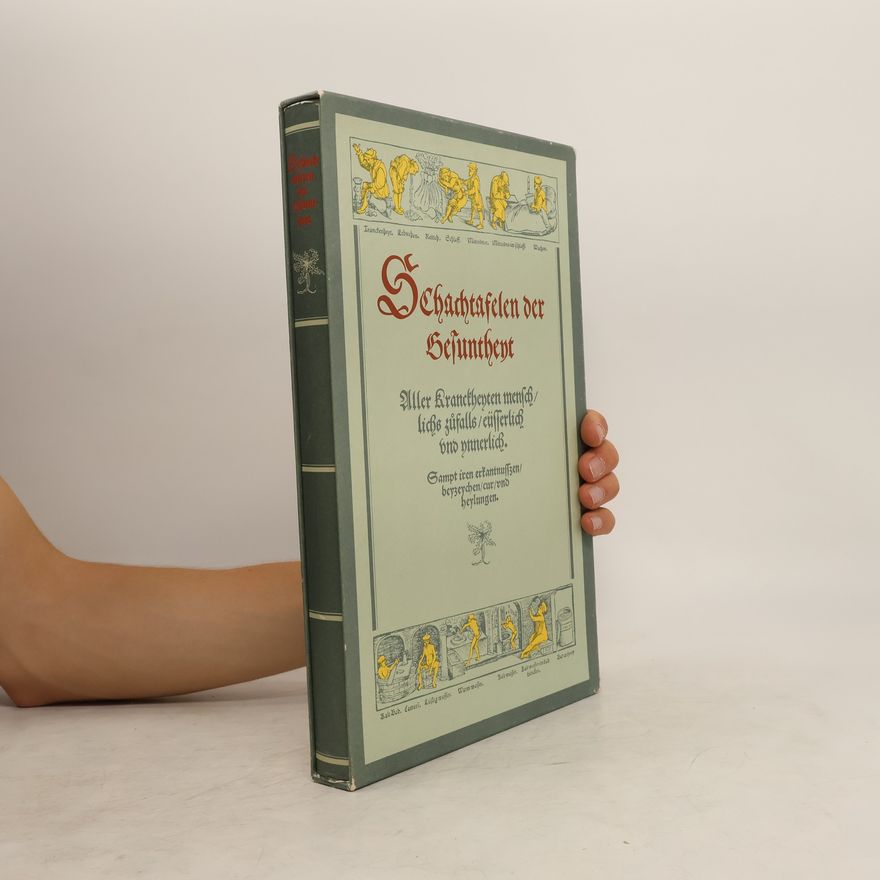 Autores varios Schachtafelen der Gesuntheyt