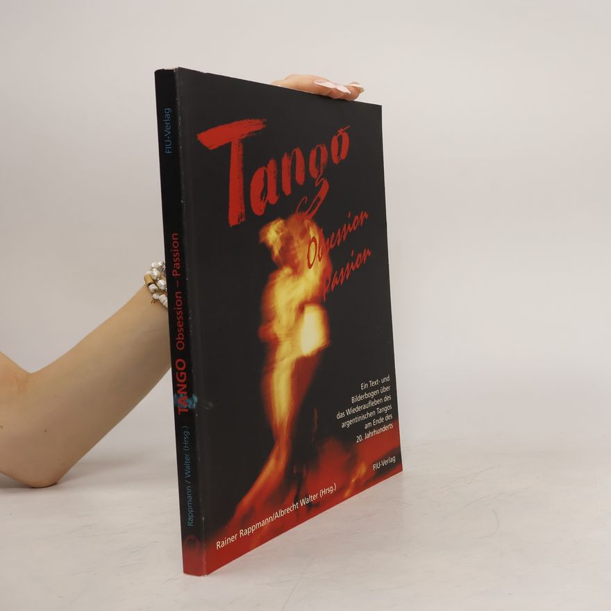 Rainer Rappmann Tango - Obsession, Passion