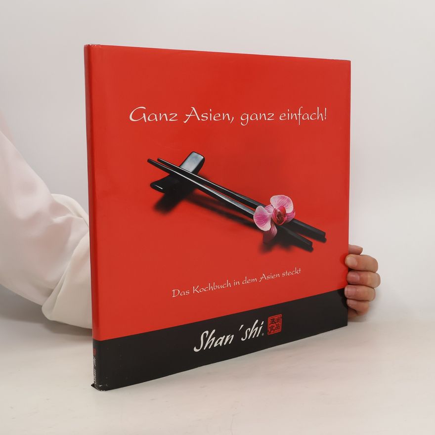 Shan-Shi Ganz Asien, ganz einfach!