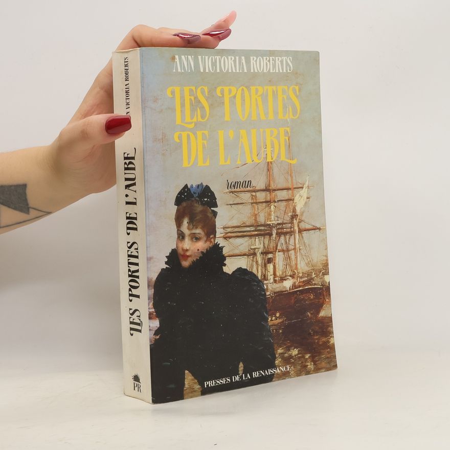 Ann Victoria Roberts Les Portes de l'Aube