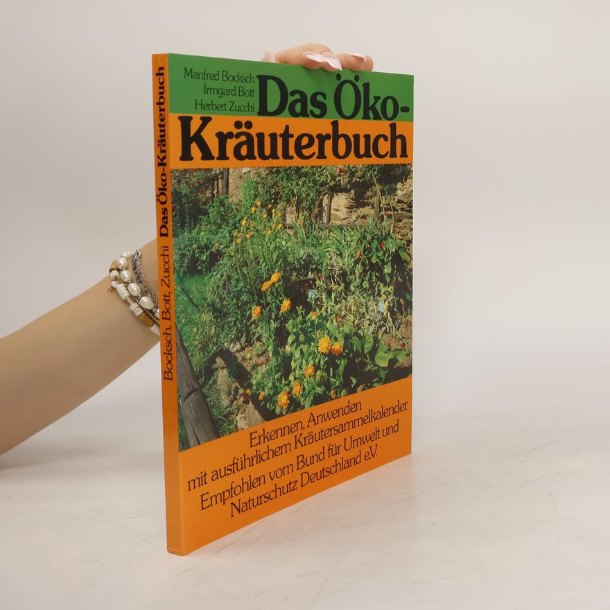 Manfred Bocksch Das Öko-Kräuterbuch