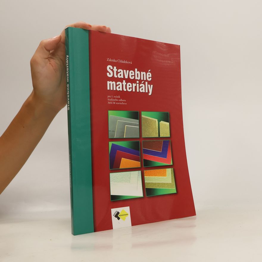 Chládeková Zdenka Stavebné materiály pre 1. ročník