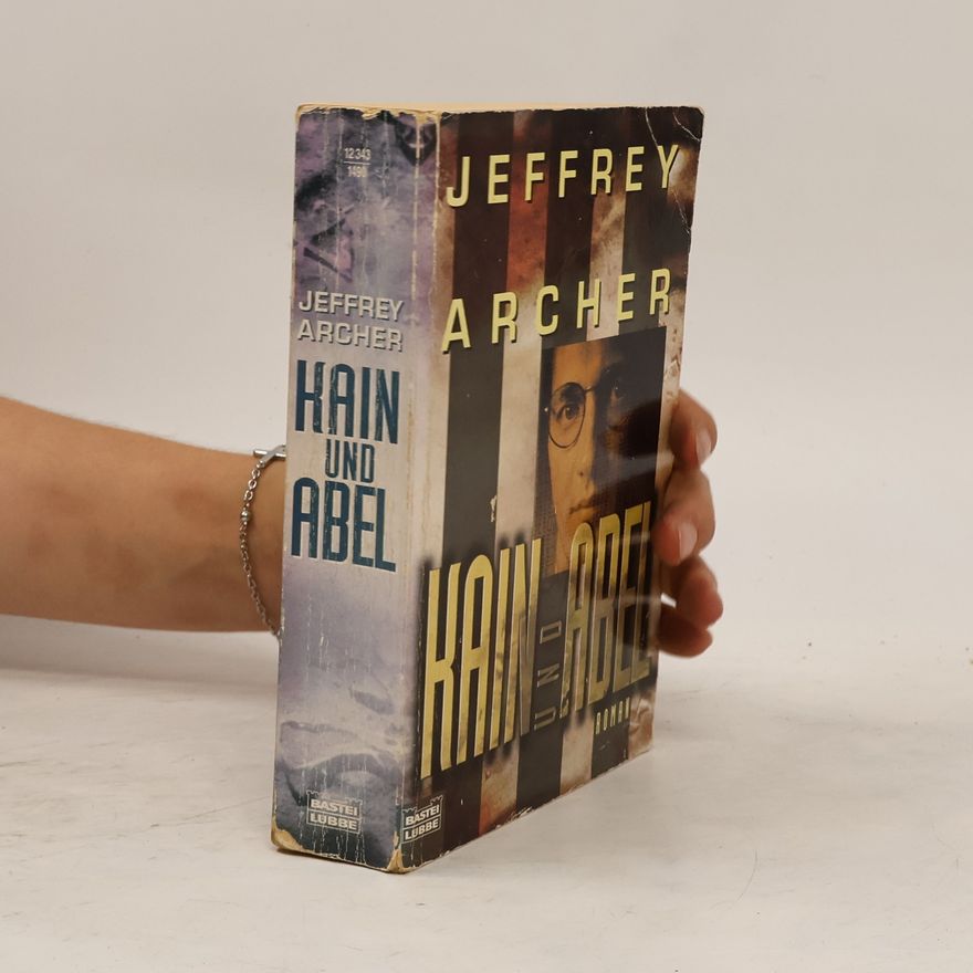Jeffrey Archer Kain und Abel