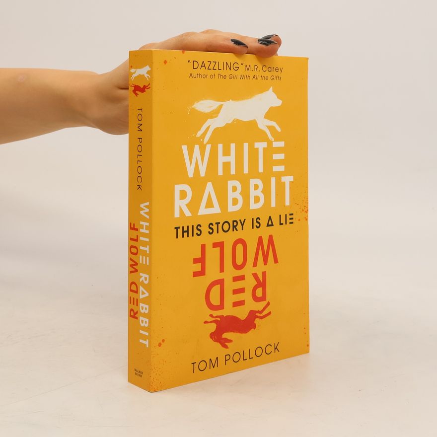 Tom H. Pollock White Rabbit, Red Wolf