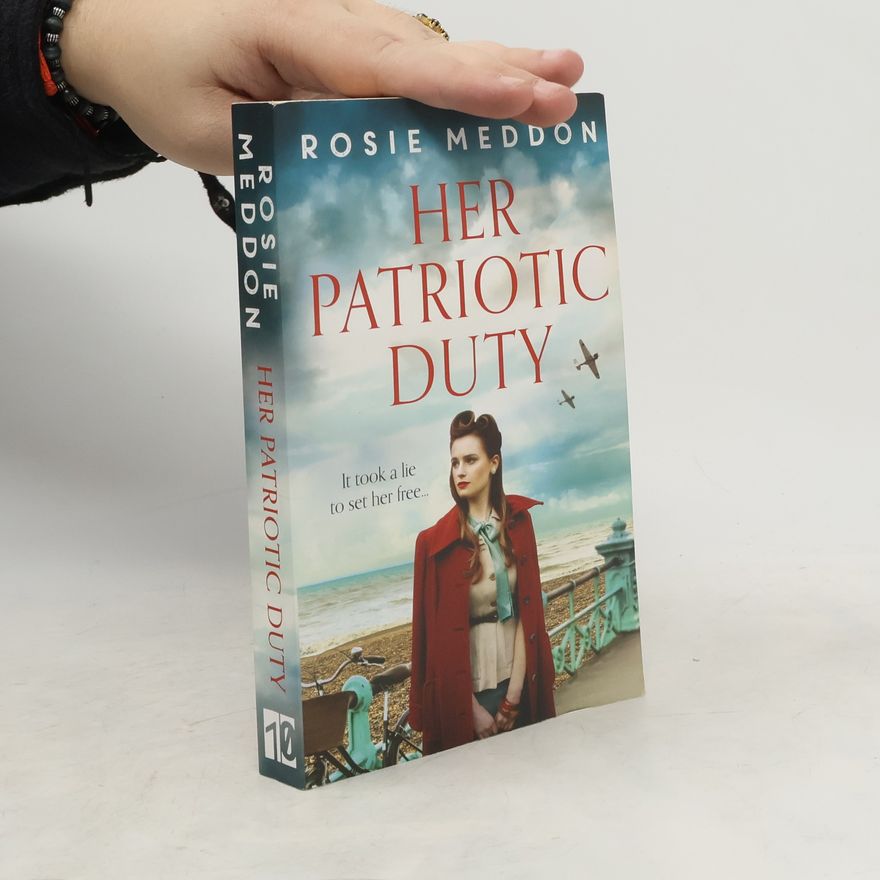 Rosie Meddon Her Patriotic Duty