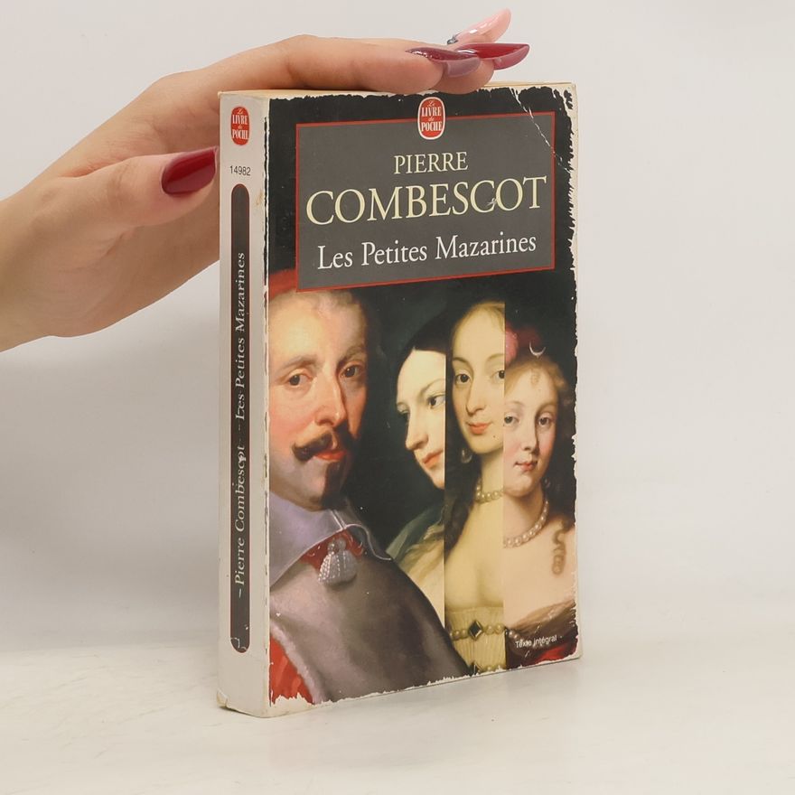 Pierre Combescot Les Petites Mazarines