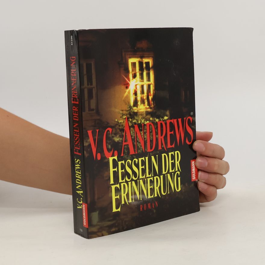 V. C. Andrews Fesseln der Erinnerung