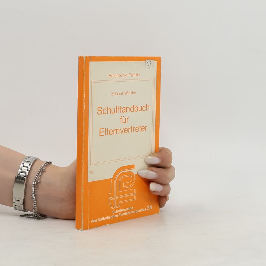 Eduard Winkler Schulhandbuch für Elternvertreter