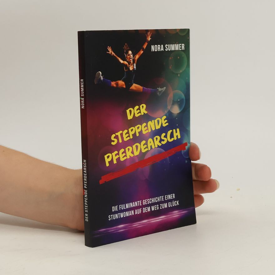 Nora Summer Der steppende Pferdearsch