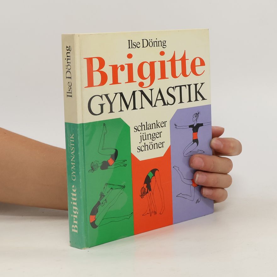 Ilse Döring Brigitte Gymnastik