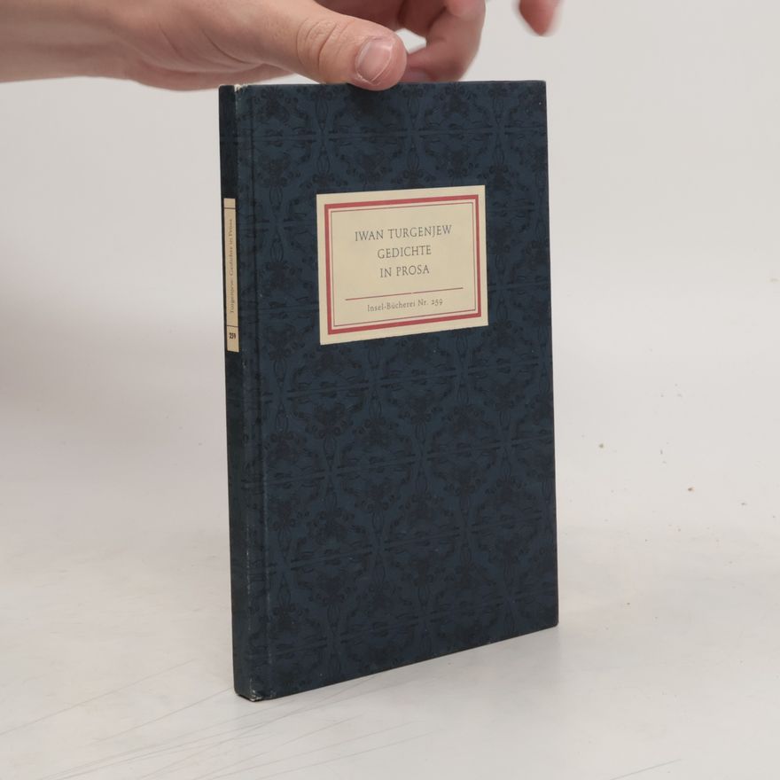 Ivan Turgenev Gedichte in Prosa