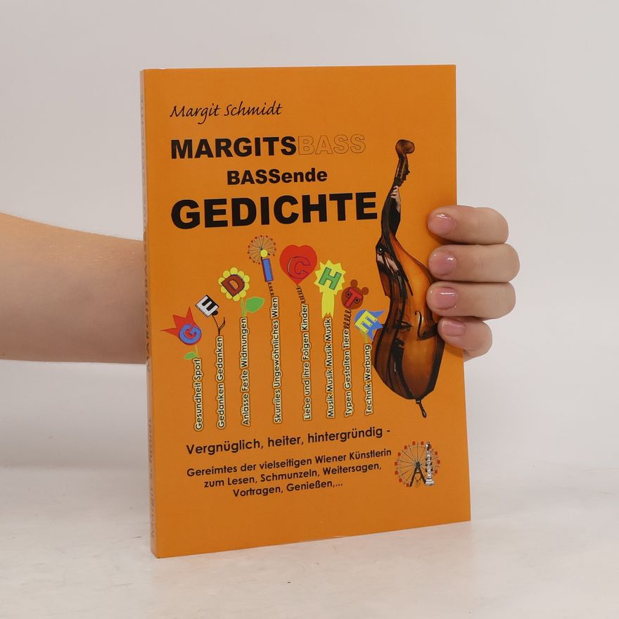 Margit Schmidt MARGITSBASSende Gedichte