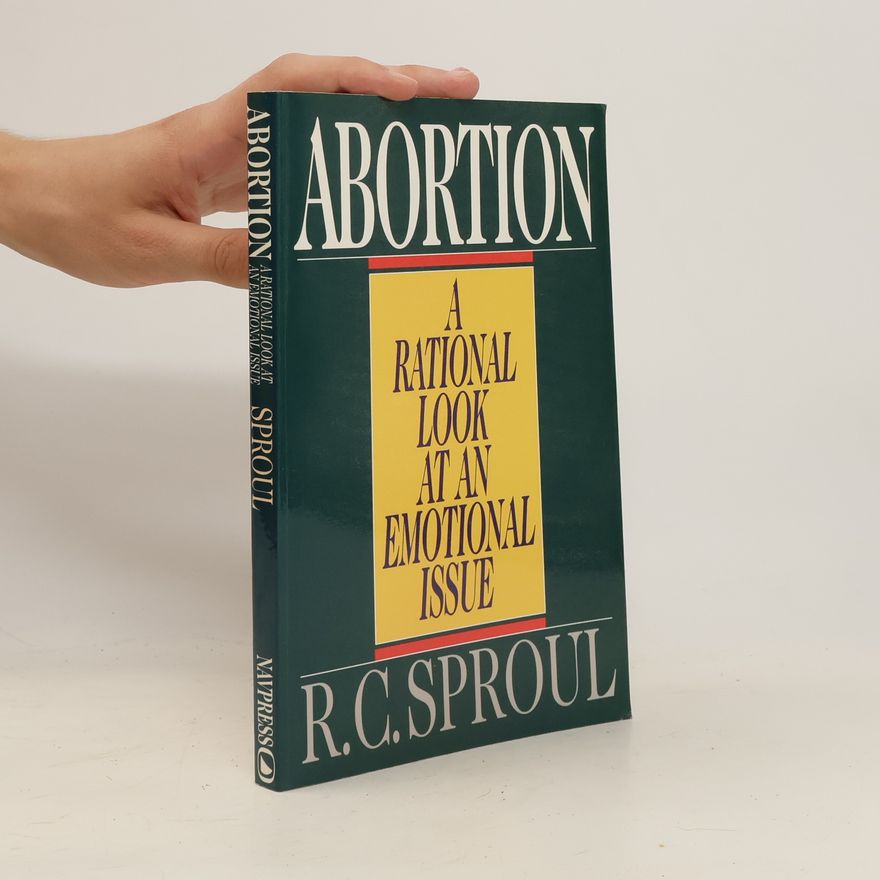 R. C. Sproul Abortion