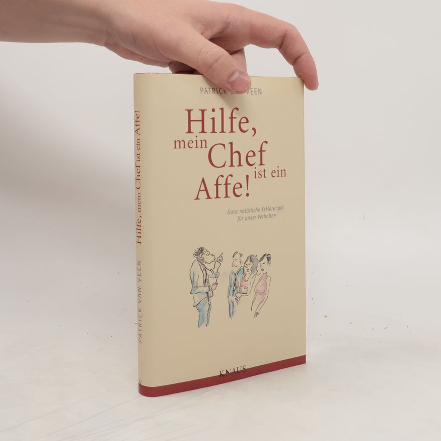 Patrick van Veen Hilfe, mein Chef ist ein Affe