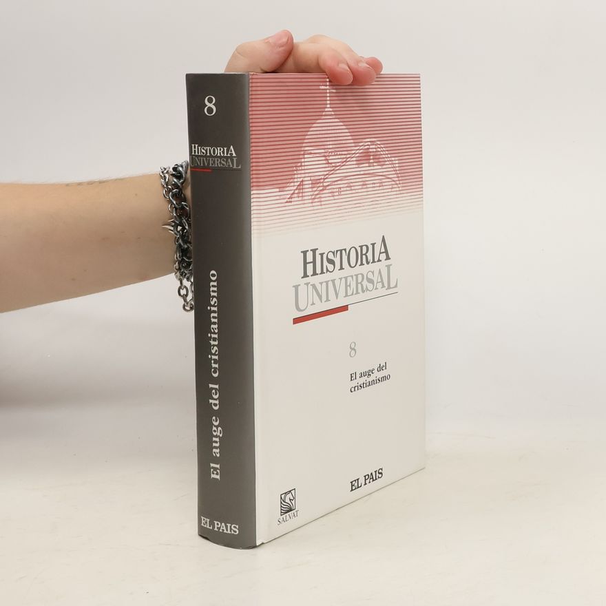 AA.VV. Historia Universal 8: El auge del cristianismo