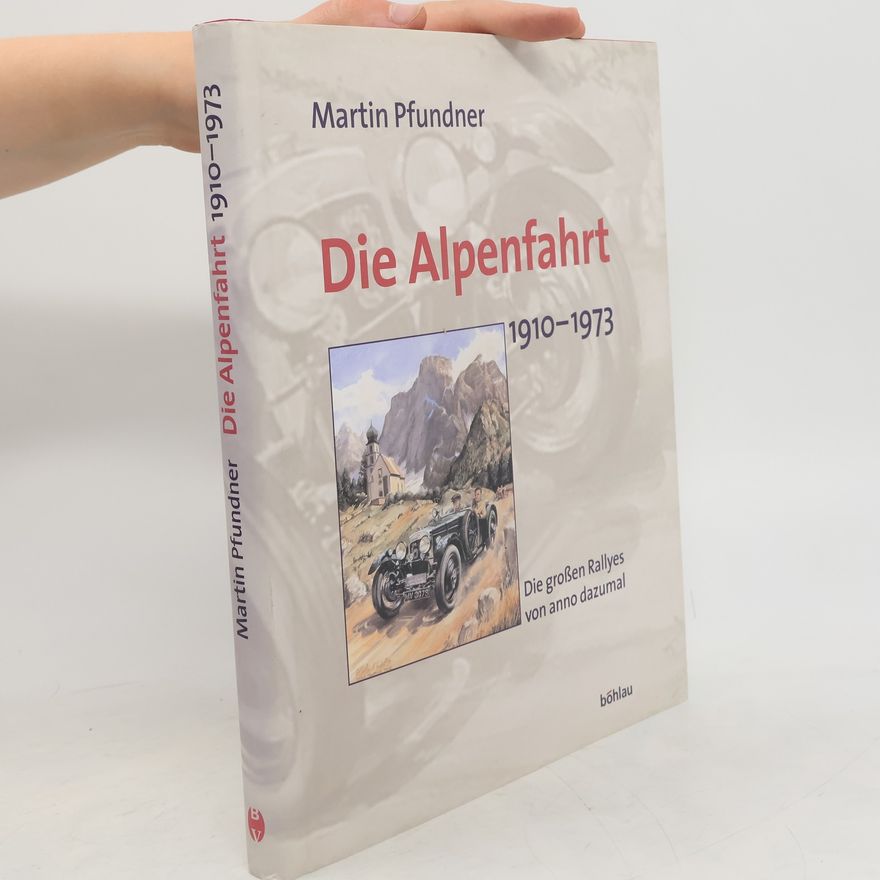 Martin Pfundner Die Alpenfahrt