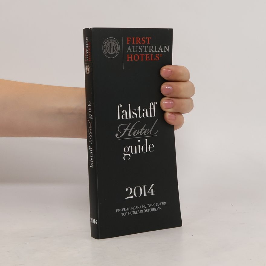 Autorenkollektiv Falstaff Hotel Guide 2014