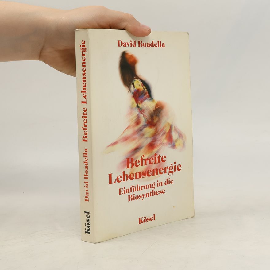 David Boadella Befreite Lebensenergie