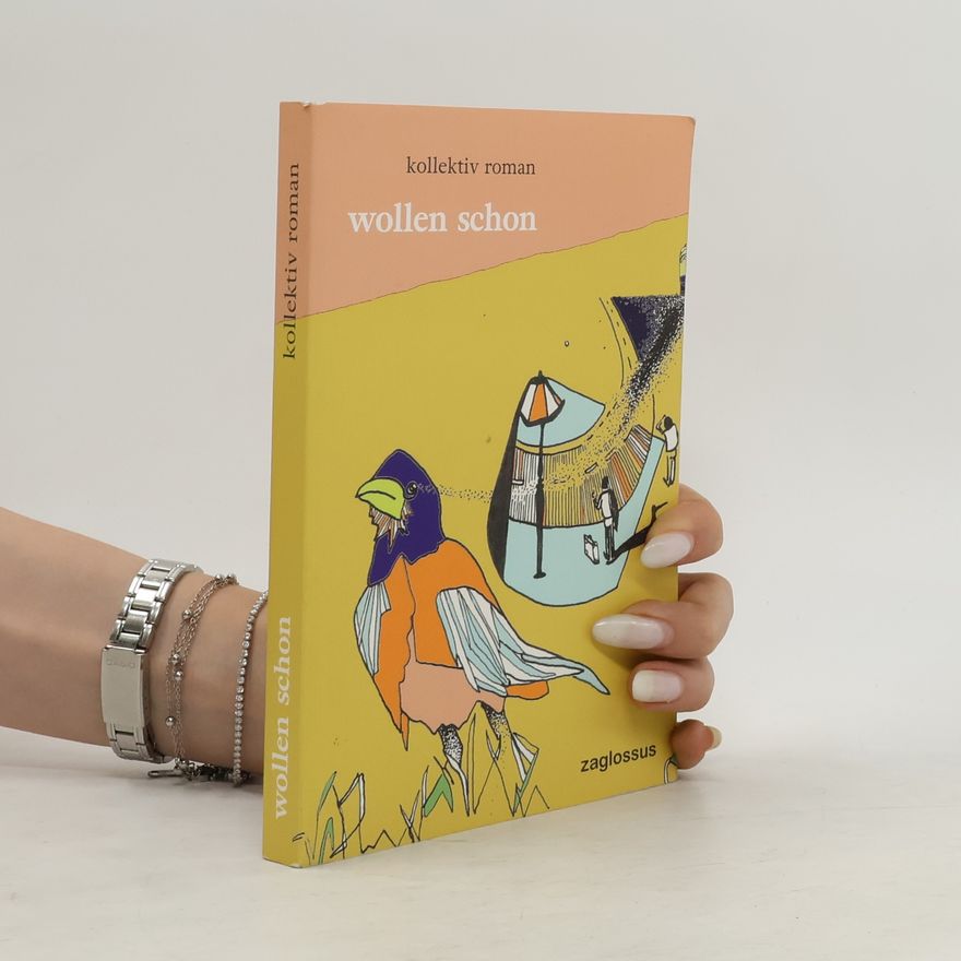 Autorenkollektiv Wollen schon