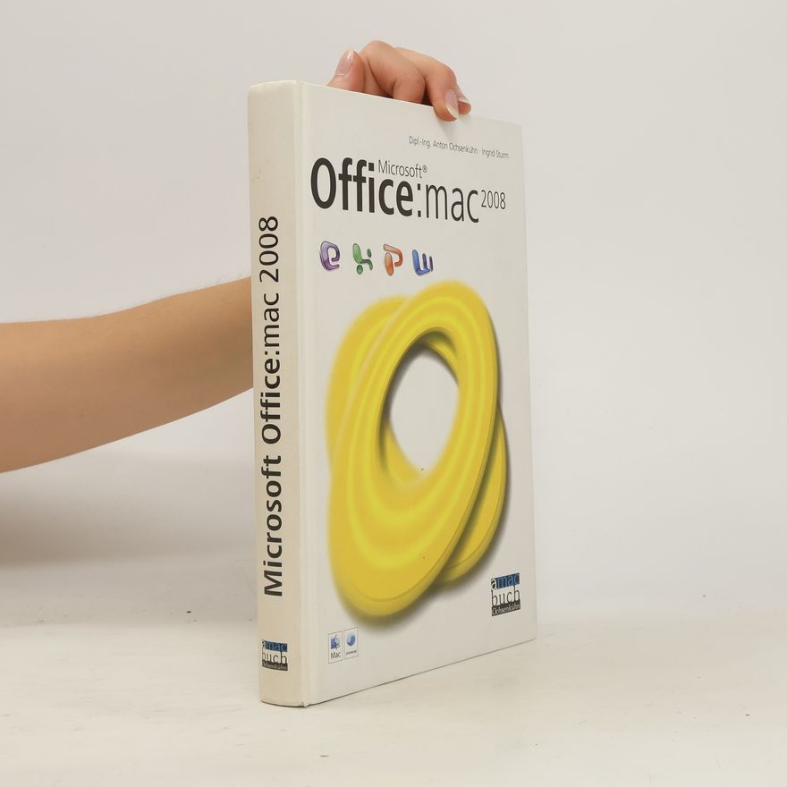 Anton Ochsenkühn Microsoft Office:mac 2008