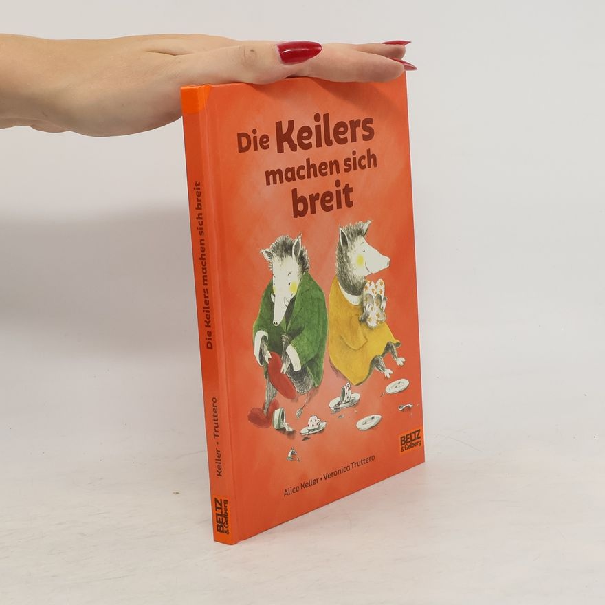 Veronica Truttero Die Keilers machen sich breit