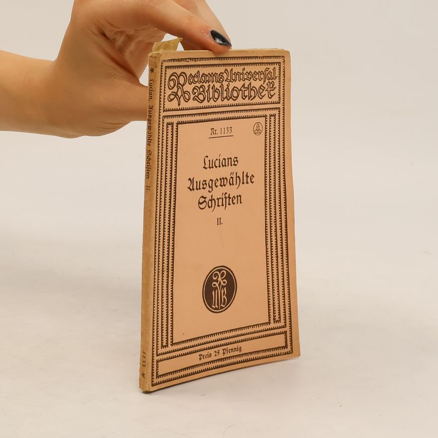 Christoph Martin Wieland Lucians Ausgewählte Schriften 2