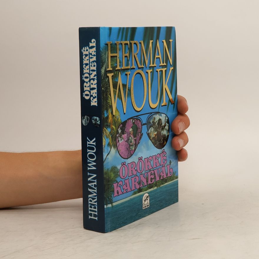 Herman Wouk Örökké karnevál