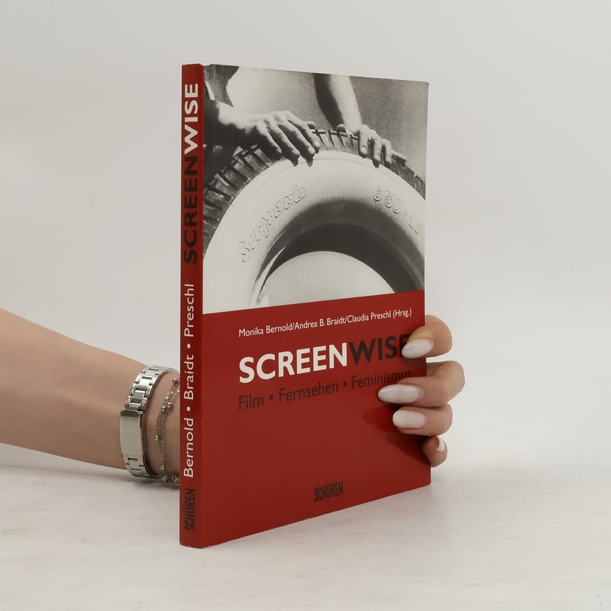 Monika Bernold Screenwise