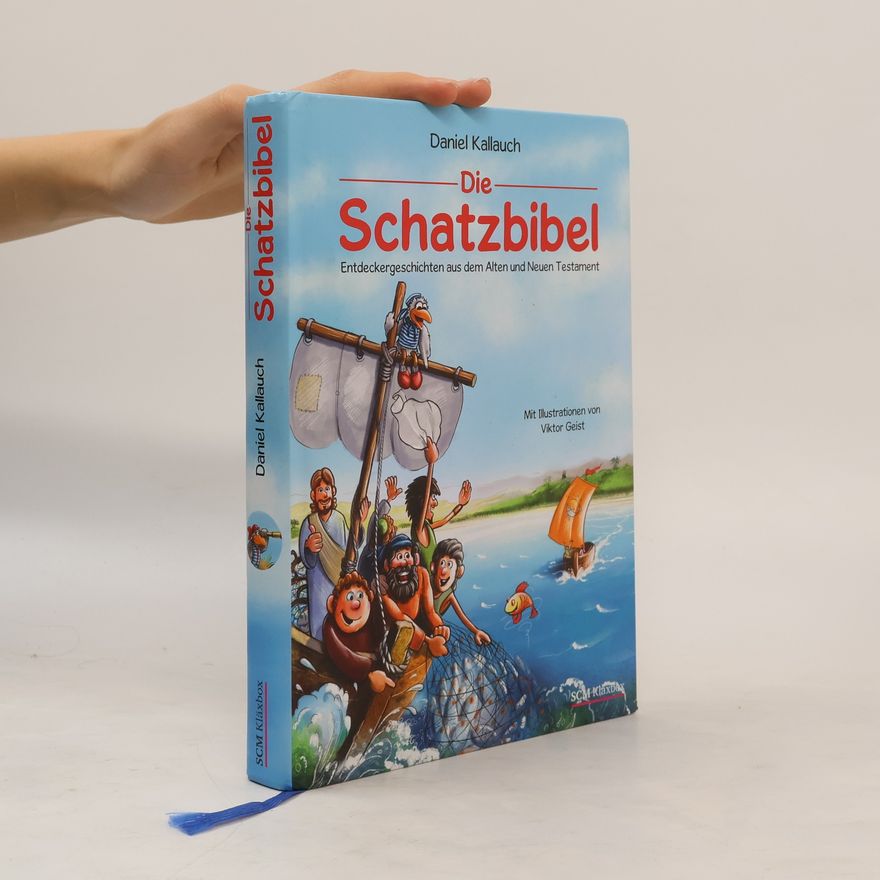 Daniel Kallauch Die Schatzbibel