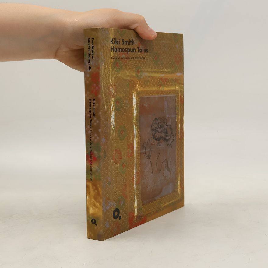 Kiki Smith Homespun Tales