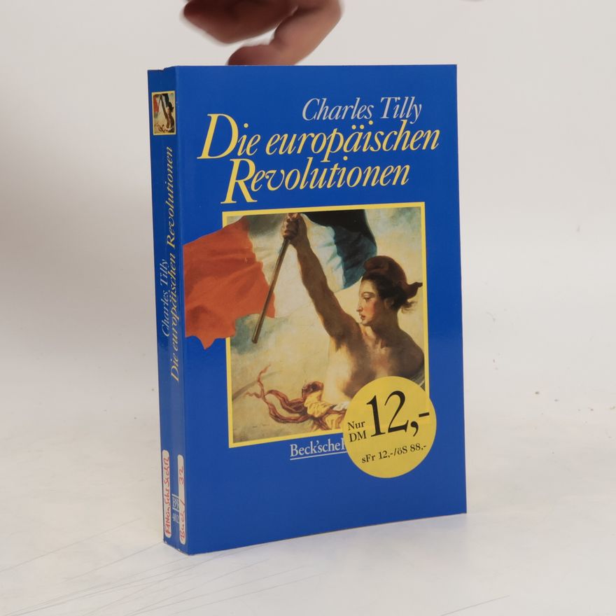 Charles Tilly Die europäischen Revolutionen