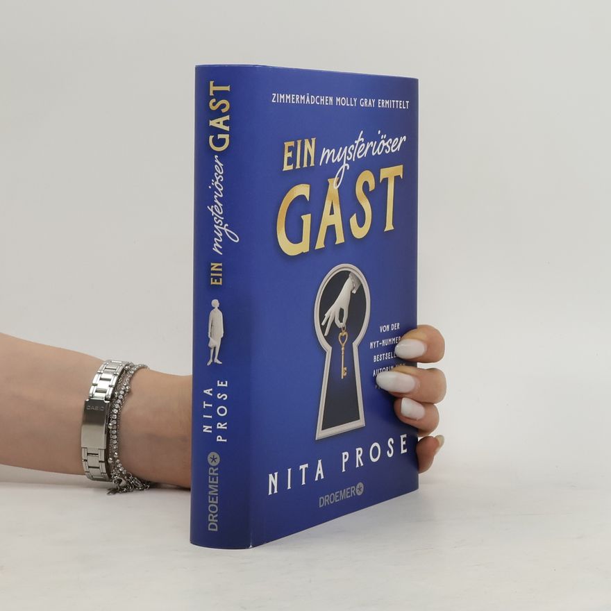 Nita Prose Ein mysteriöser Gast