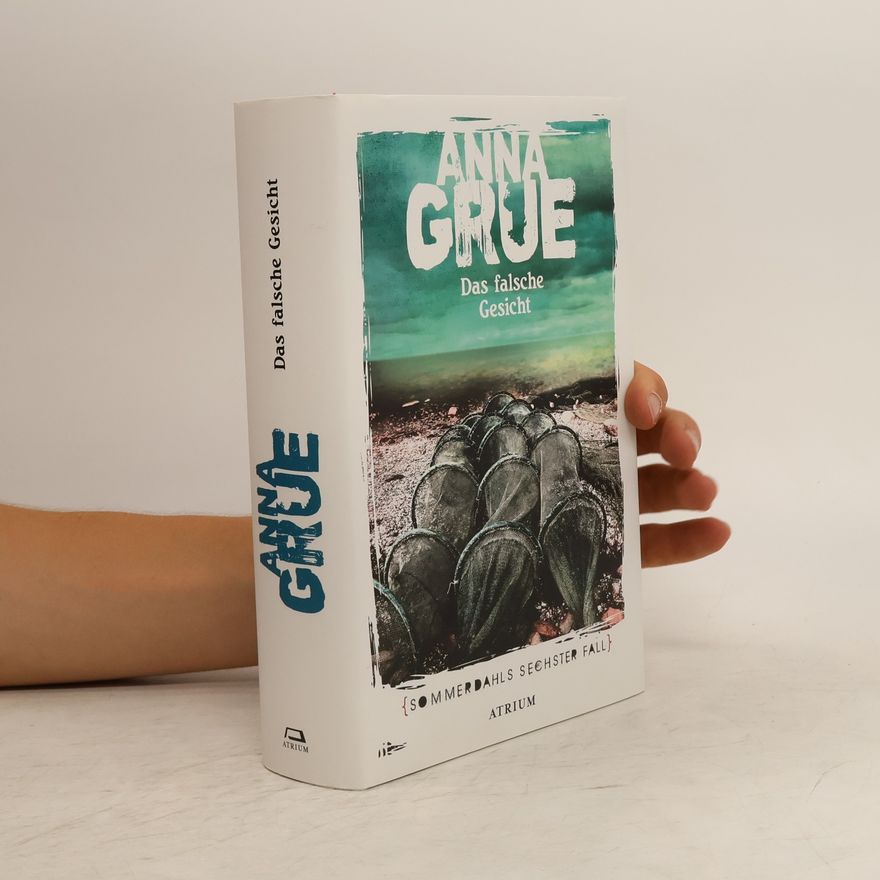 Anna Grue Das falsche Gesicht