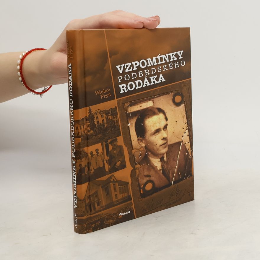 Václav Fryš Vzpomínky podbrdského rodáka