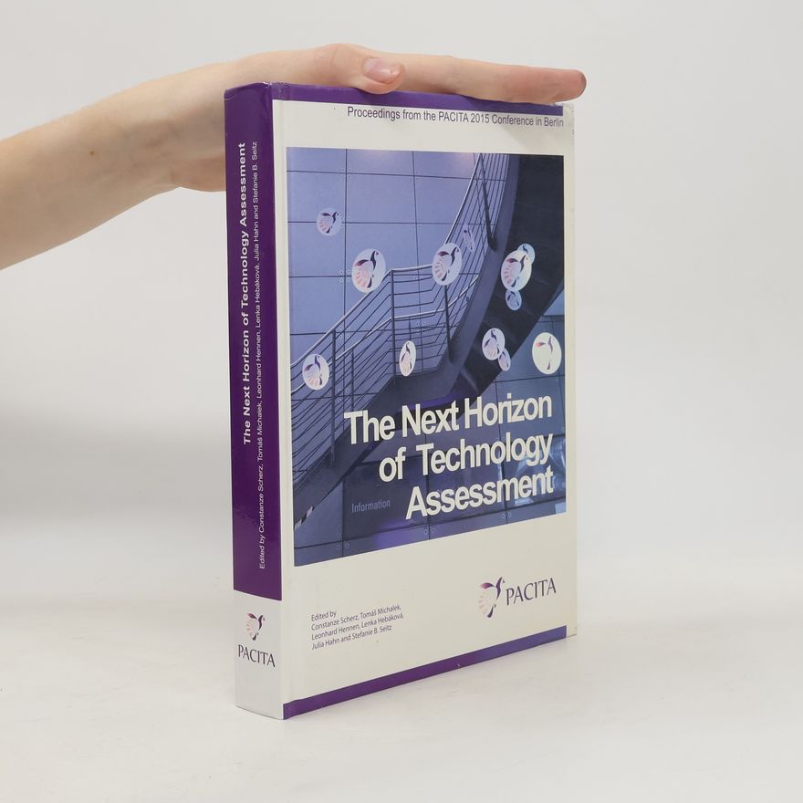 Autorenkollektiv The Next Horizon of Technology Assessment
