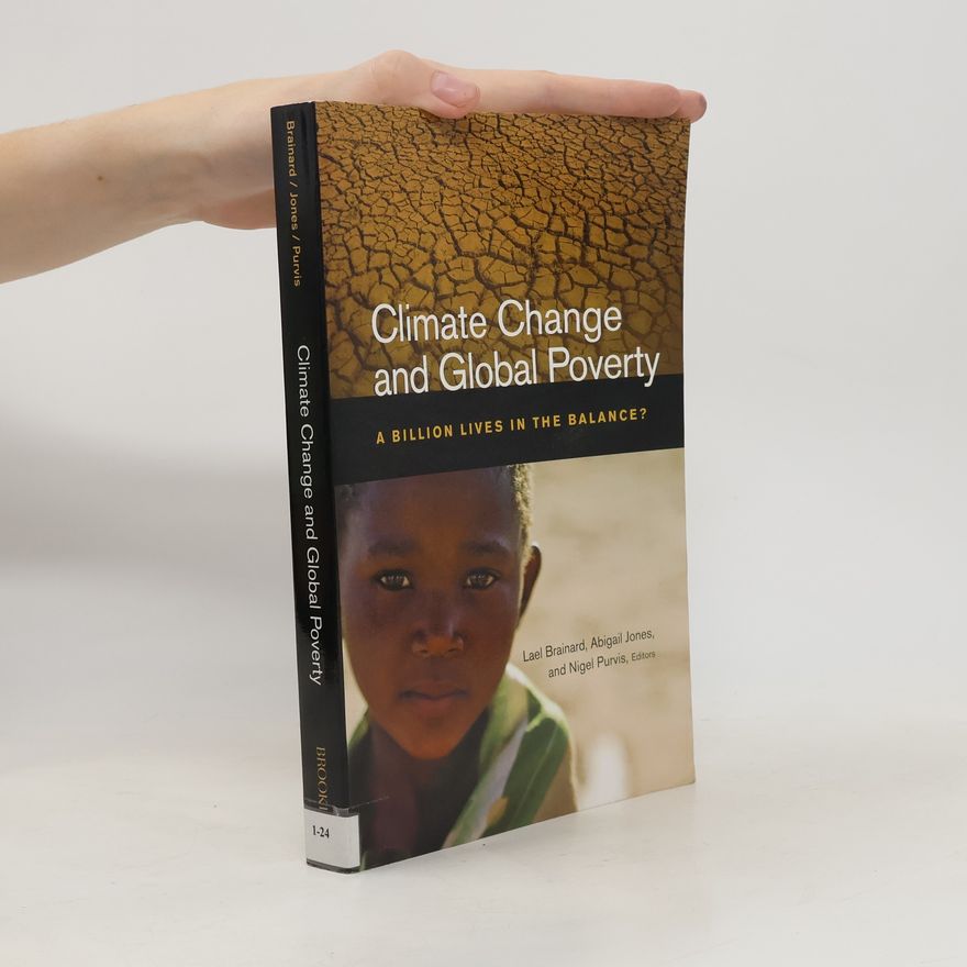 Nigel Purvis Climate Change and Global Poverty