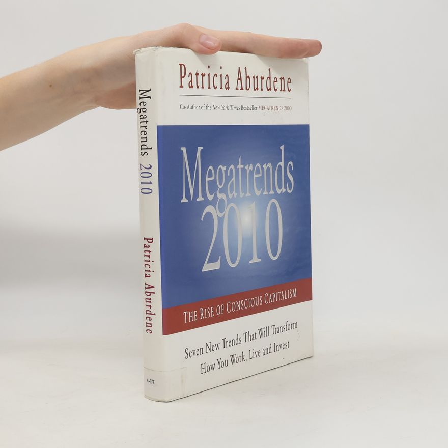 Patricia Aburdene Megatrends 2010
