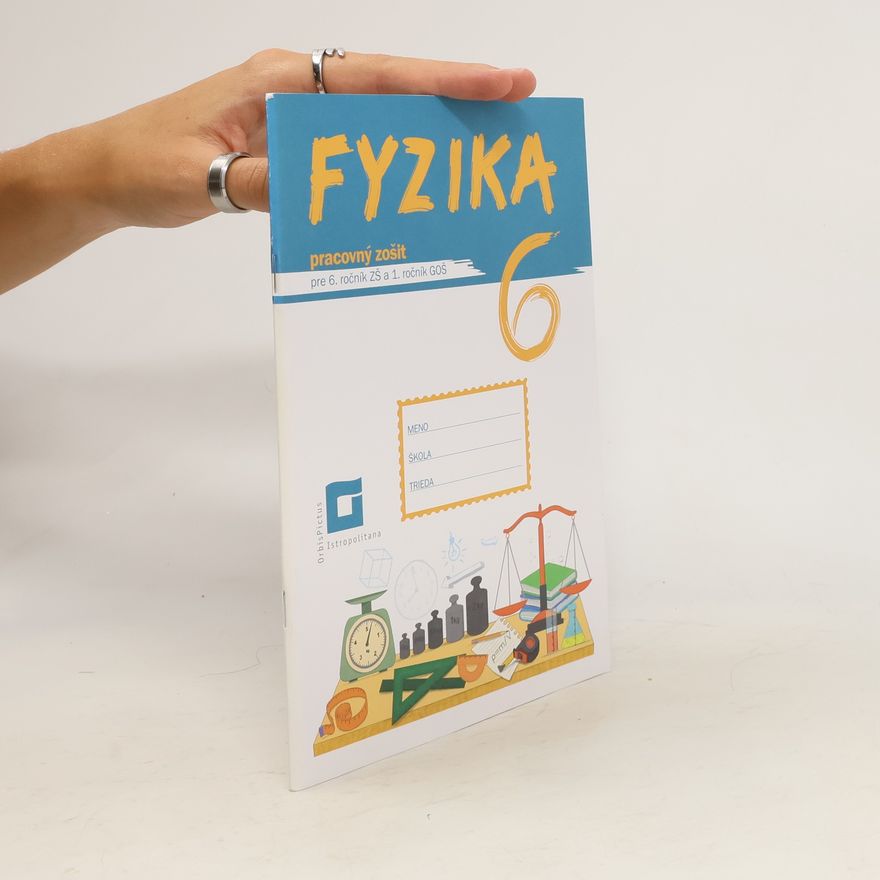 Collectif d'auteurs Fyzika 6