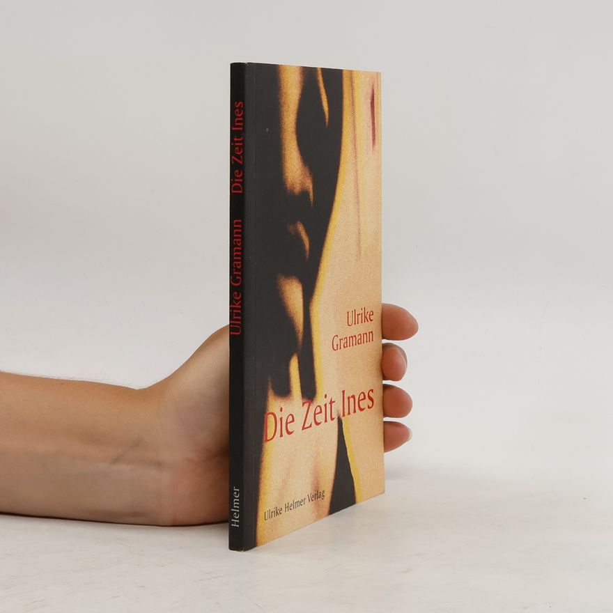 Ulrike Gramann Die Zeit Ines