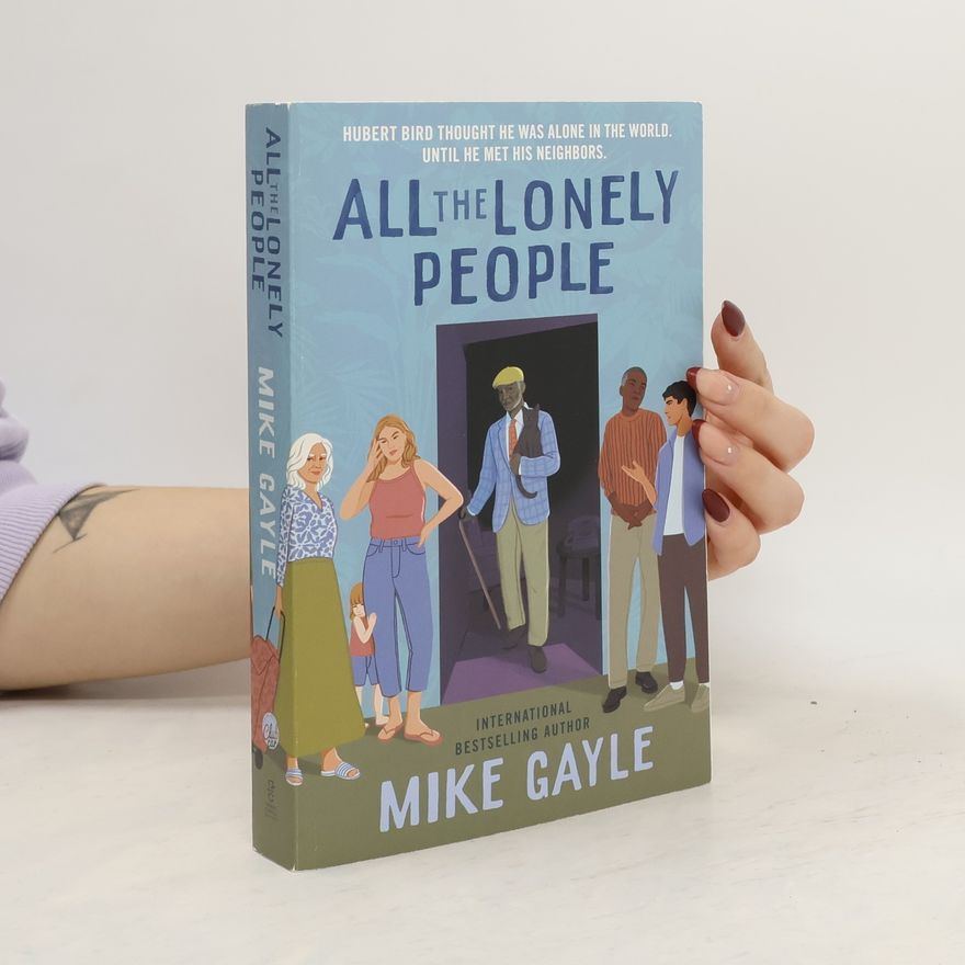 Mike Gayle All the Lonely People
