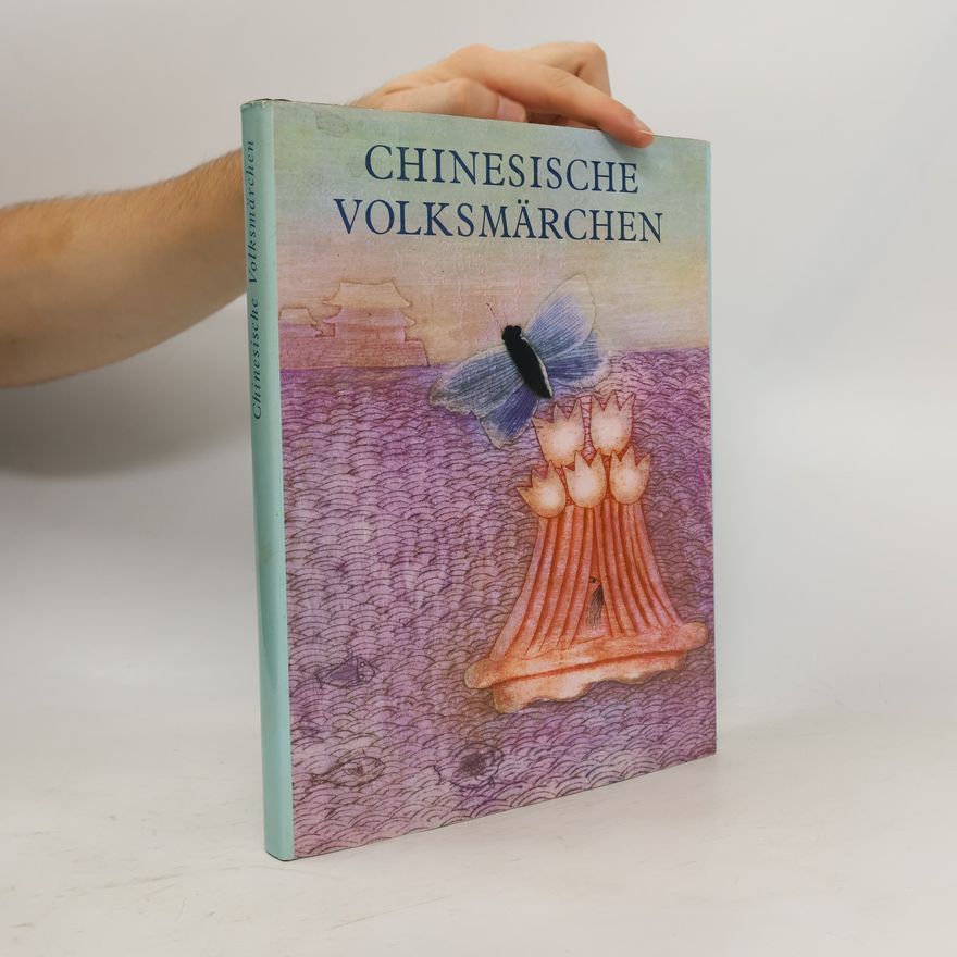 Milada Šťovíčková Chinesische Volksmärchen